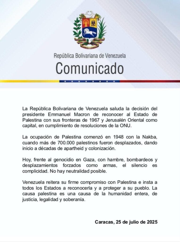 Venezuela ha saludado y respaldado categóricamente la histórica decisión del presidente de la República Francesa, Emmanuel Macron, de reconocer oficialmente al Estado de Palestina