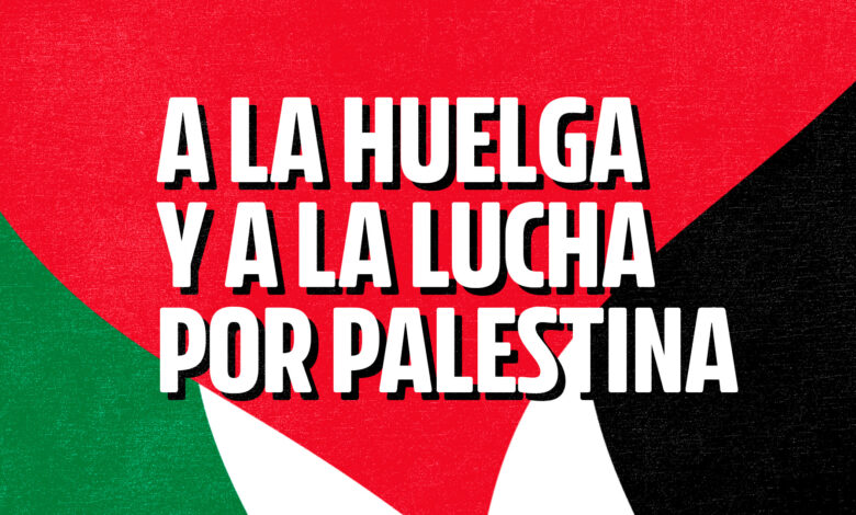 Huelga nacional en España: manifestantes reclaman justicia para Palestina y exigen el fin de la complicidad hacía Israel